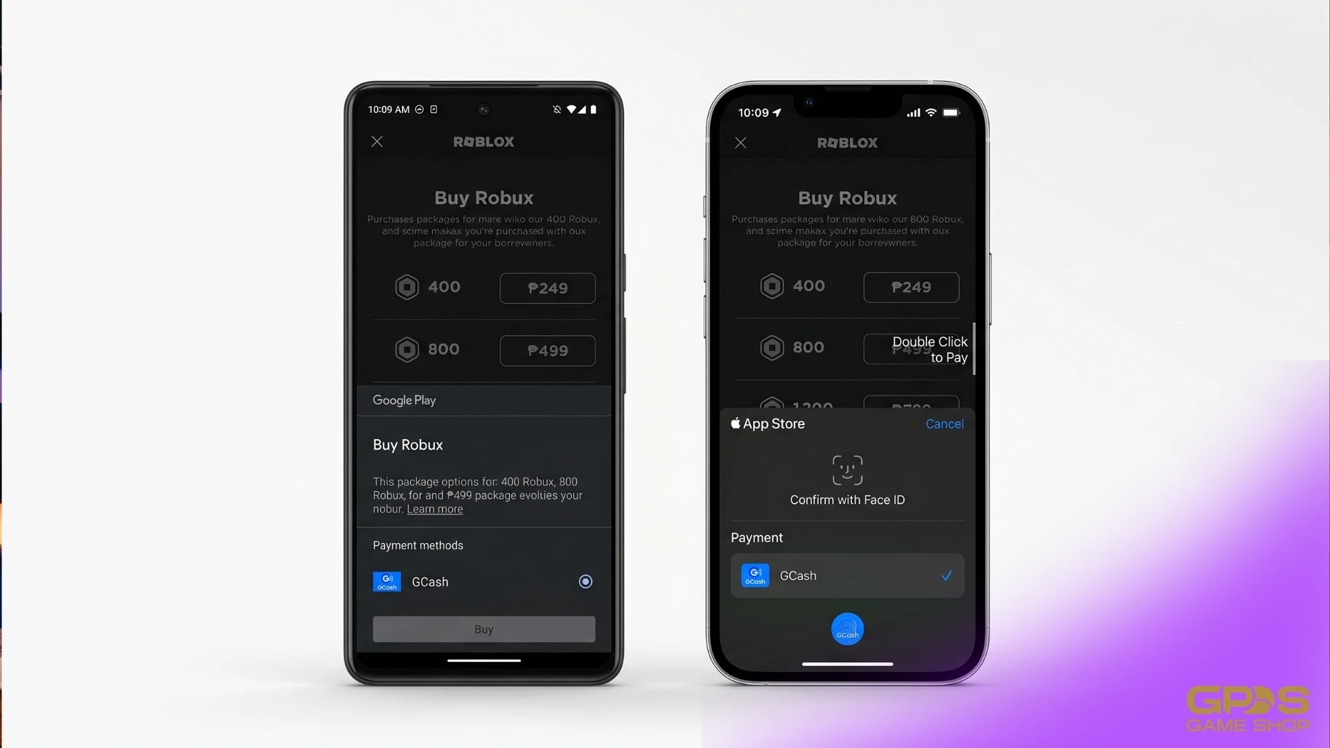 Two smartphones side-by-side against a light background, both displaying the Roblox "Buy Robux" screen. The Android phone on the left shows a Google Play checkout prompt with GCash selected as the payment method. The iPhone on the right displays an App Store checkout prompt confirming a GCash payment via Face ID. The GPDS Game Shop logo appears in the bottom right corner.